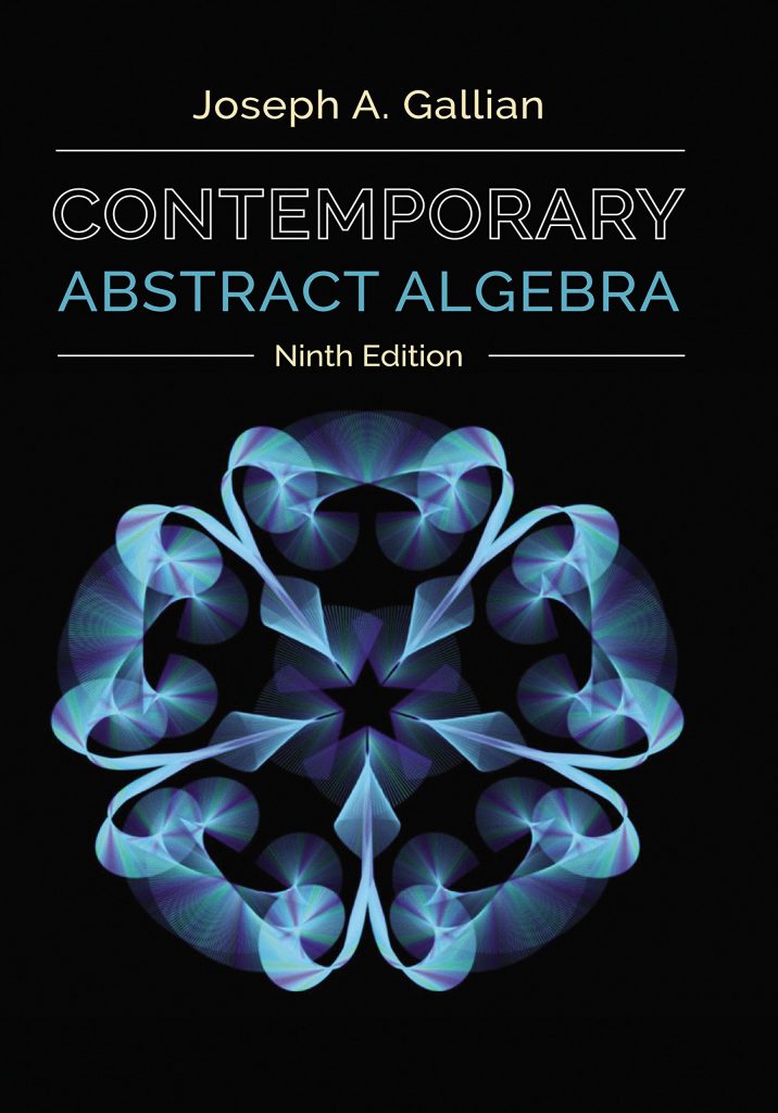 Math Books- Contemporary Abstract Algebra